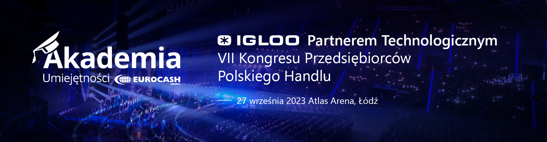 IGLOO Partnerem Technologicznym VII Kongresu Przedsiębiorców Polskiego Handlu